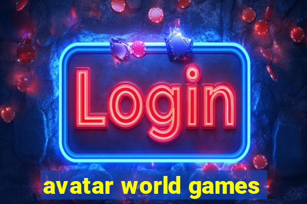 avatar world games